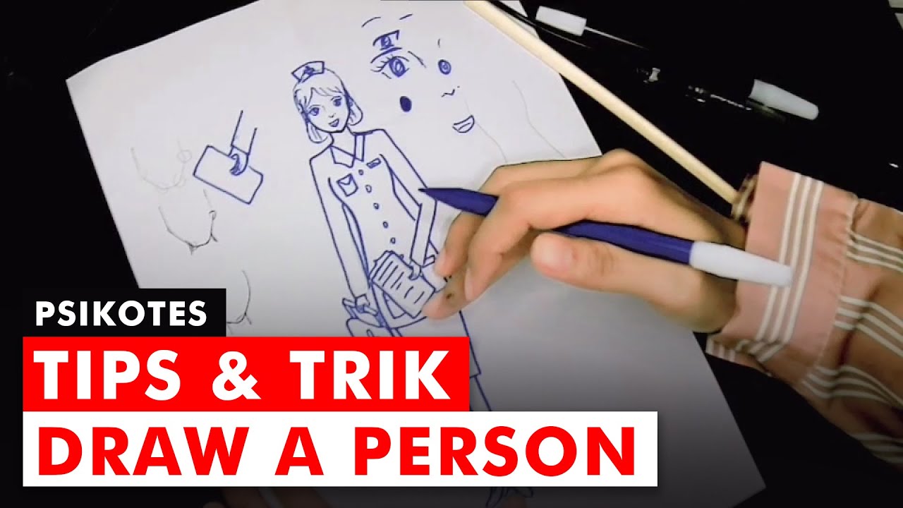 TIPS DAN TRIK DRAW A PERSON PSIKOTES