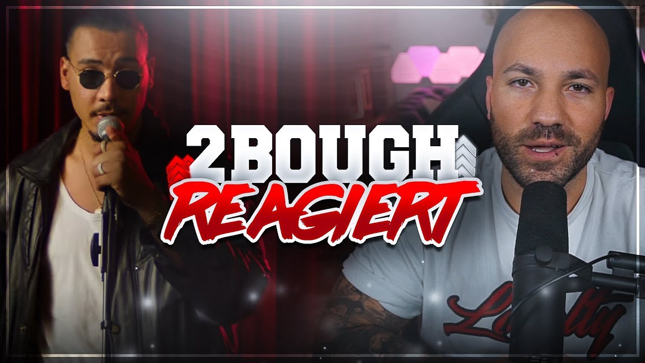 2Bough REAGIERT: Apache 207 - Wieso tust Du dir das an? (prod. by Miksu & Macloud)