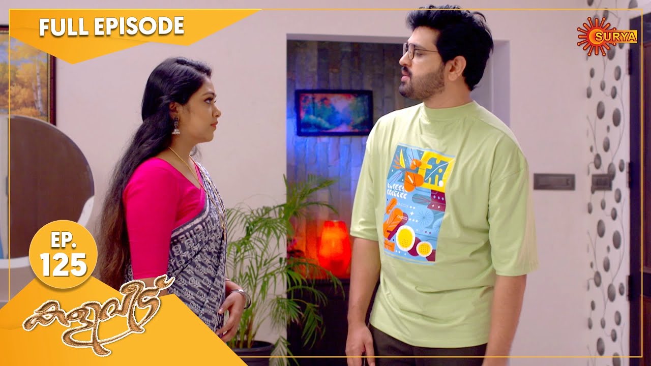 Kaliveedu - Ep 125 | 06 April 2022 | Surya TV Serial | Malayalam Serial