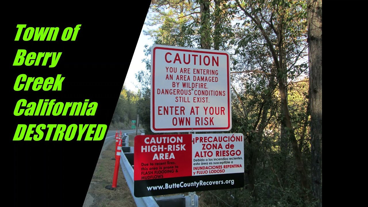 Berry Creek California...GONE!!!