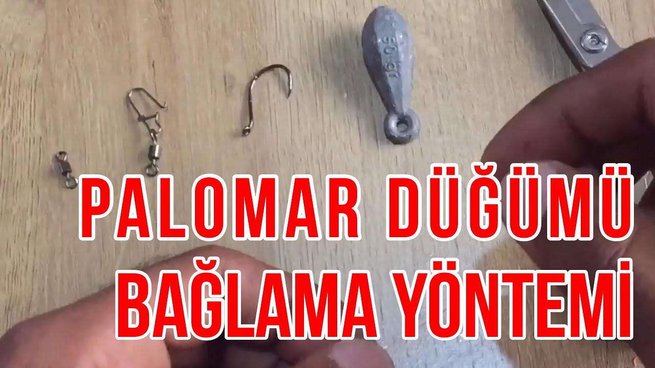 Palomar Düğümü Bağlama Yöntemi | Erkan Erol