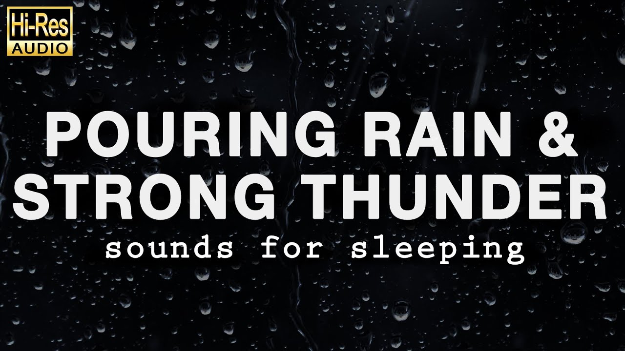 POURING RAIN and STRONG THUNDER Sounds for Sleeping BLACK SCREEN
