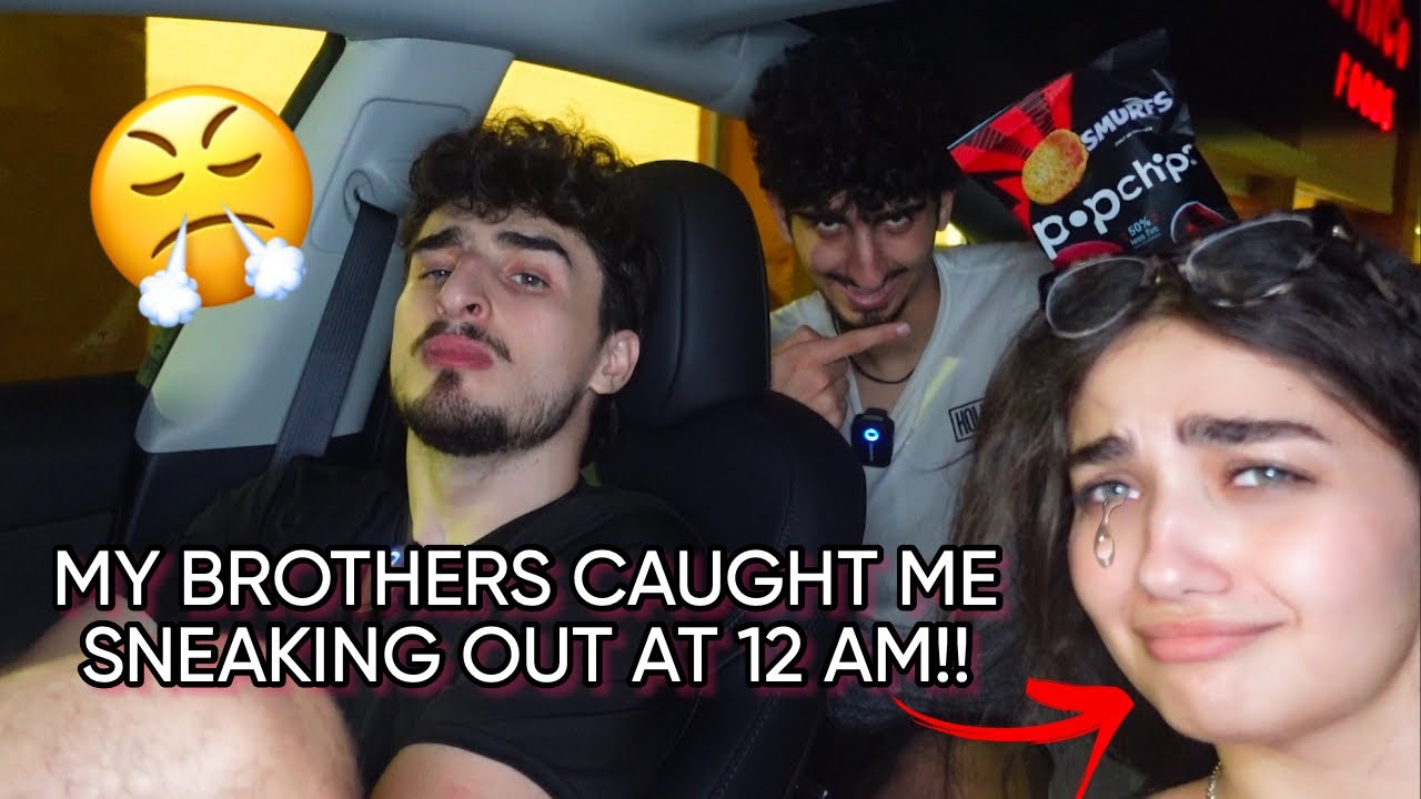 MY BROTHERS CAUGHT ME SNEAKING OUT AT 12 AM...(I'M IN TROUBLE)