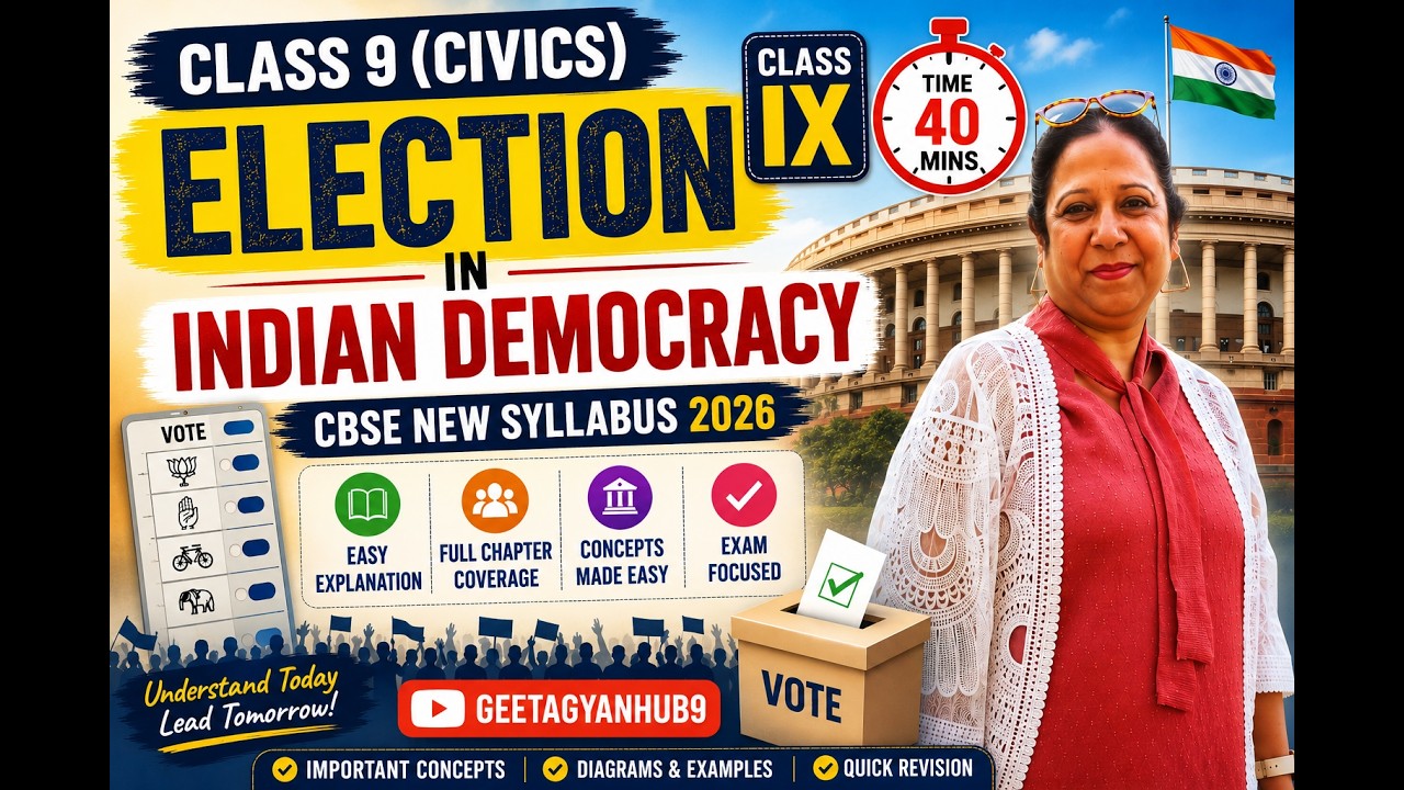 Election in Indian Democracy | Class IX Social Science | NCERT Complete Explanation | Geetagyanhub9
