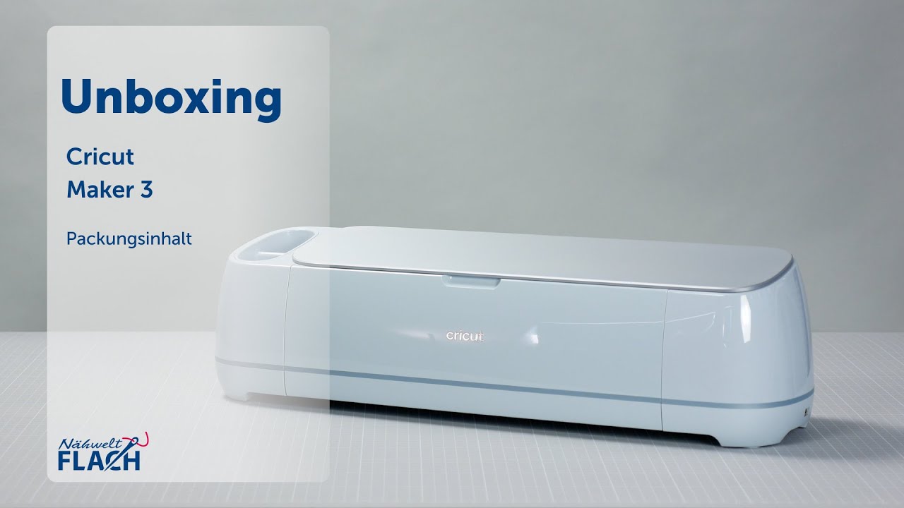 Schneideplotter | Cricut Maker 3 | Unboxing