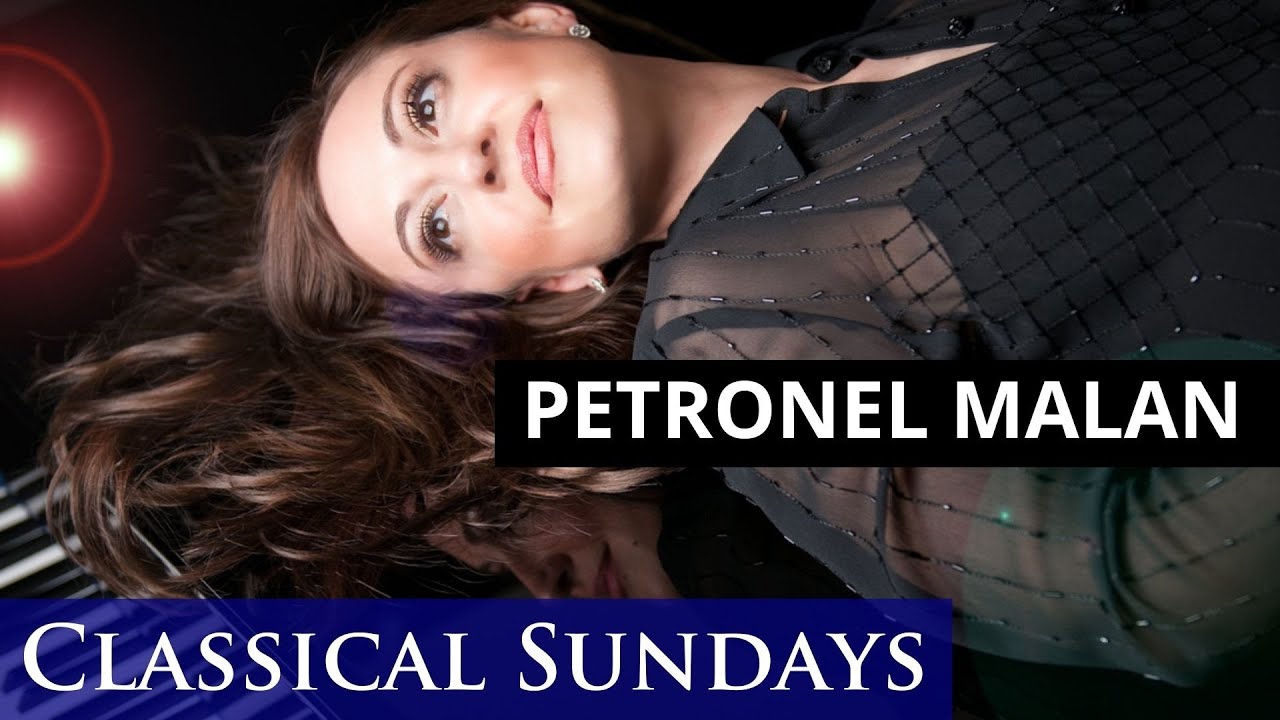 Pianist Petronel Malan - Classical Sundays