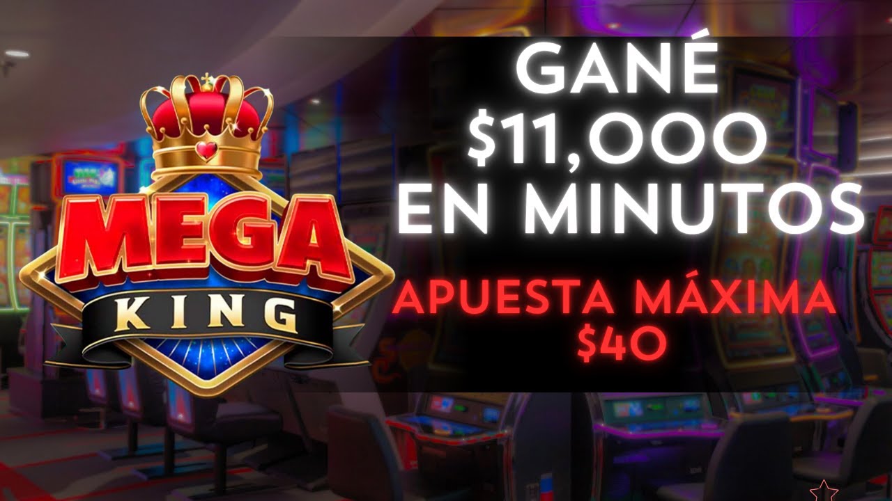 👑 Jugando MEGA KING en APUESTA M&Aacute;XIMA 🎰