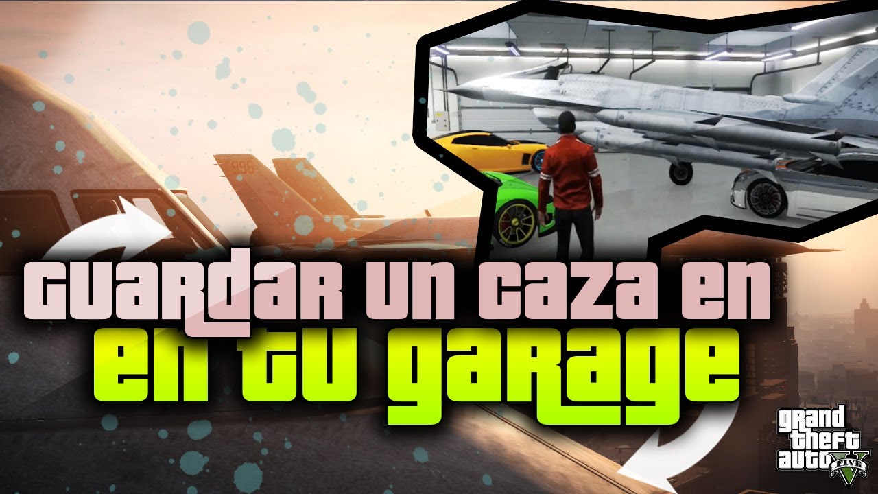 GTA V Online - Como Guardar un Caza en tu garaje de GTA 5 Online