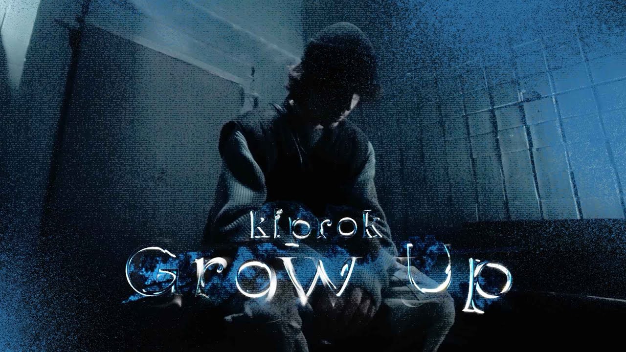 KIPROK - Grow up (Album teaser)