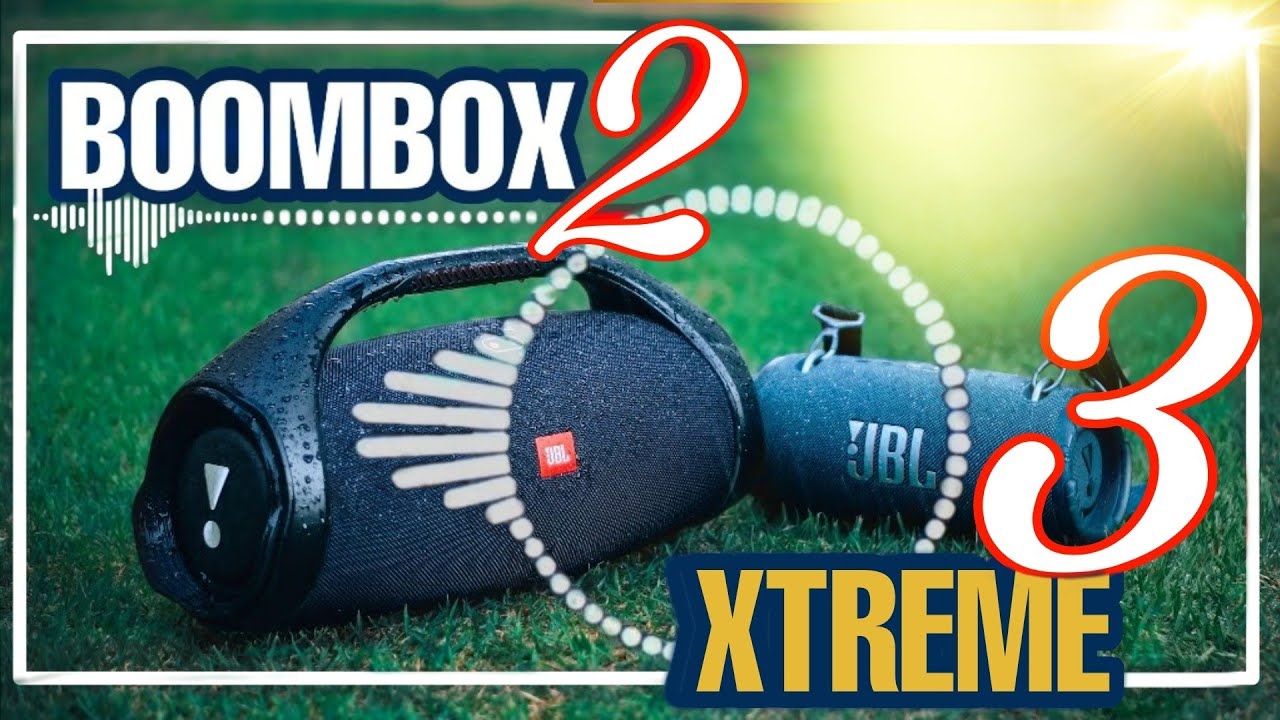 JBL Xtreme 3 VS Boombox 2 - Qual é a Melhor Pra Você?