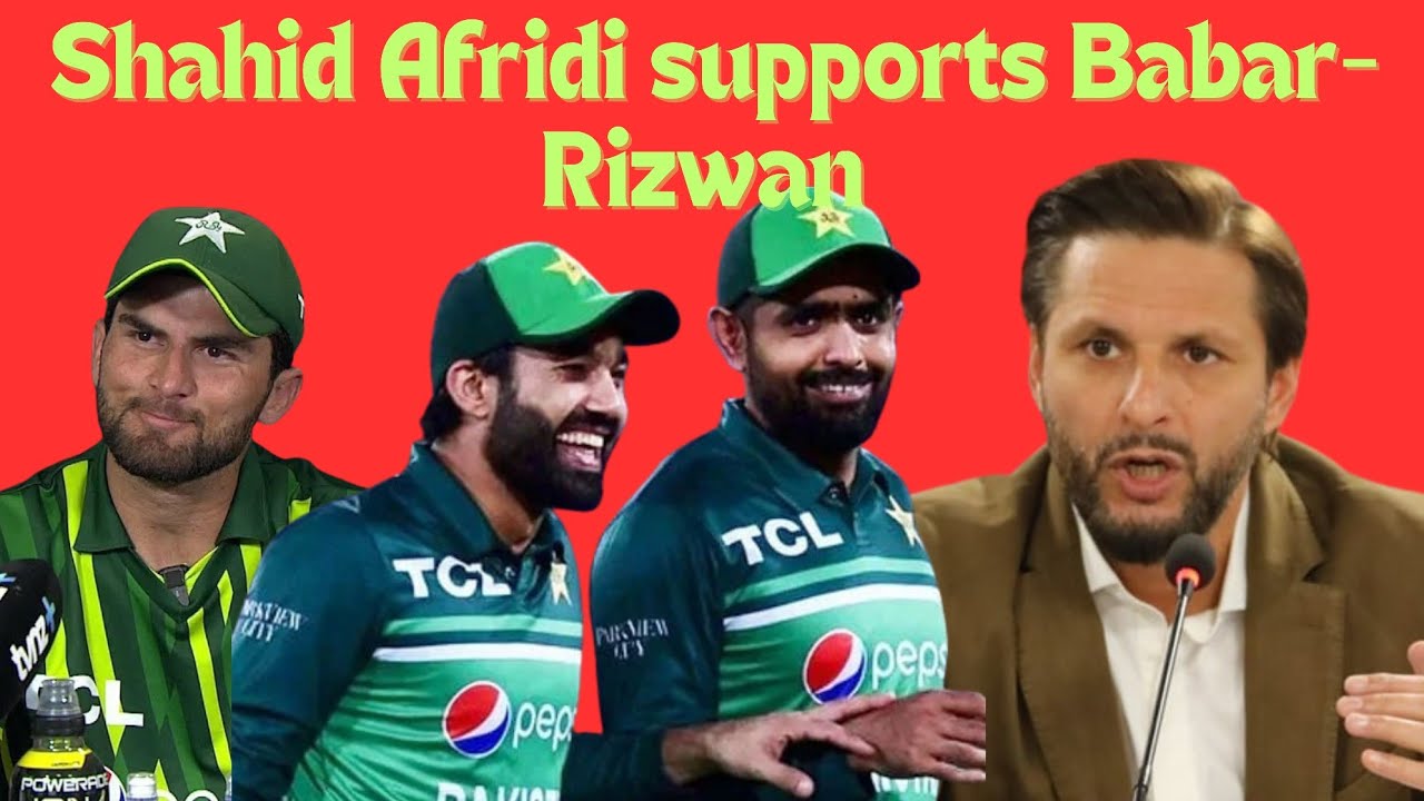 Shaheen responds - Big Statement! Shahid Afridi supports Babar-Rizwan as team | Asia cup Sami final