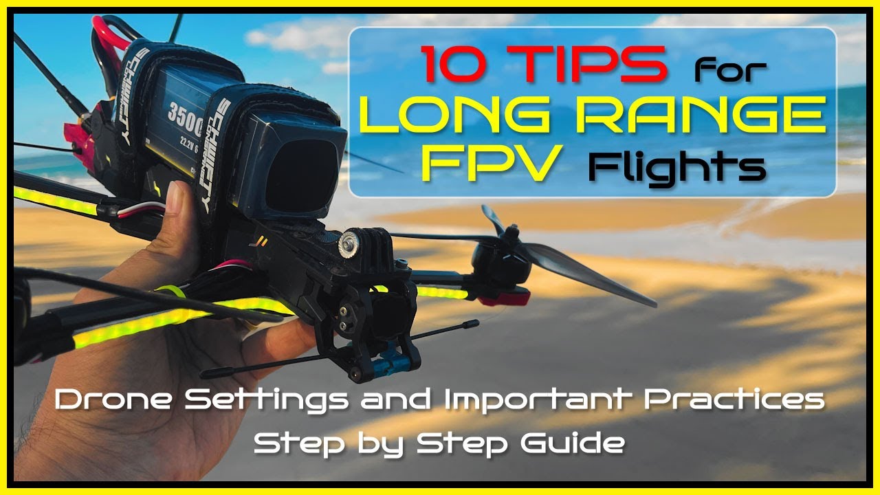 BEST Long Range FPV Settings For Insane Distance