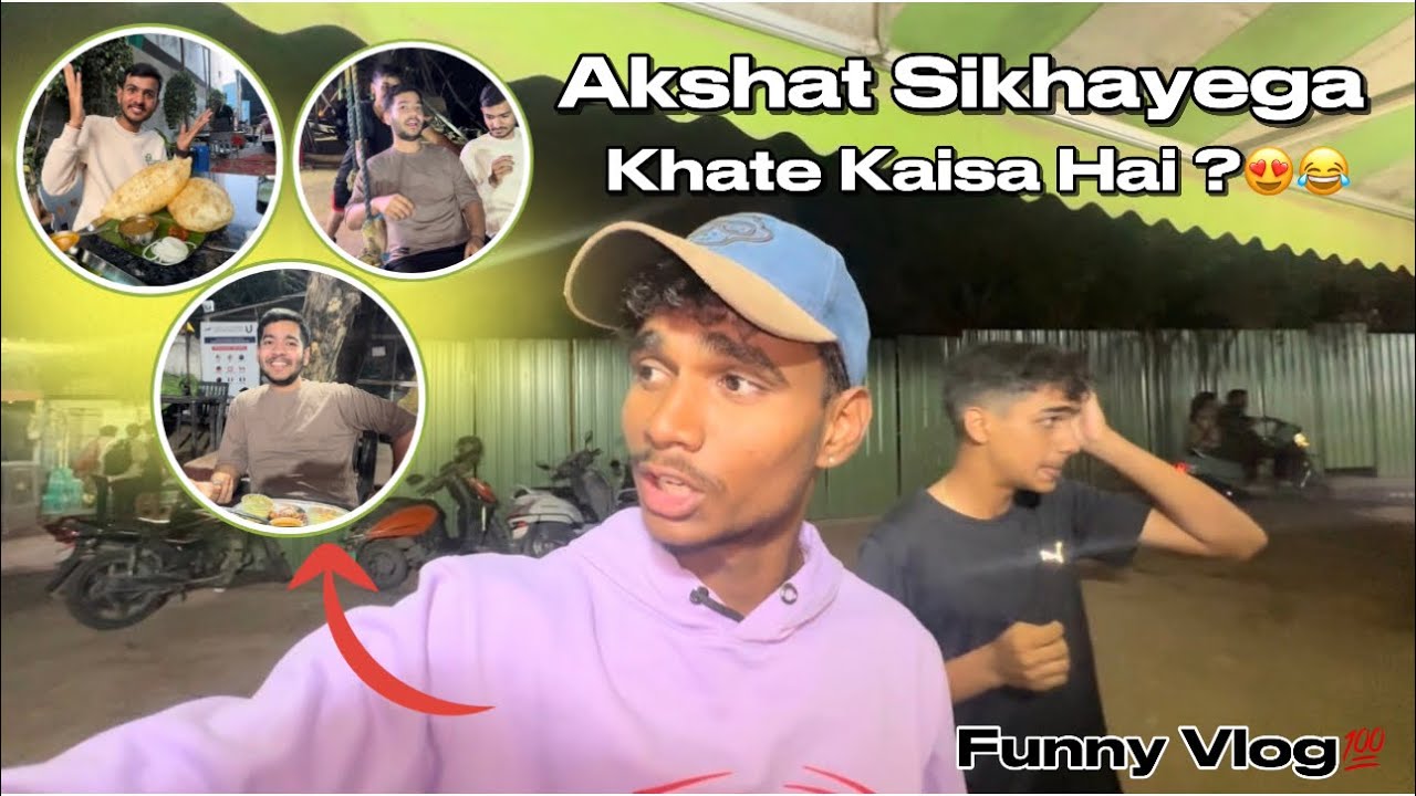 Aaj Akshat Sikhayega Khate Kaisa hai ?😍😂 || Vijay Simha Vlogs 
