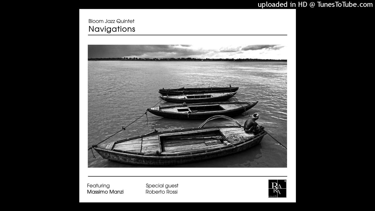 Bloom Jazz Quintet feat. Massimo Manzi & Roberto Rossi - Scottish Dance  (Marco Postacchini)