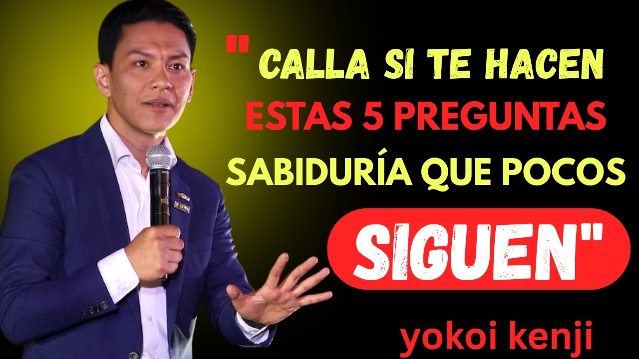 “Nunca Respondas Estas 5 Preguntas Si Quieres Prosperar | Yokoi Kenji”