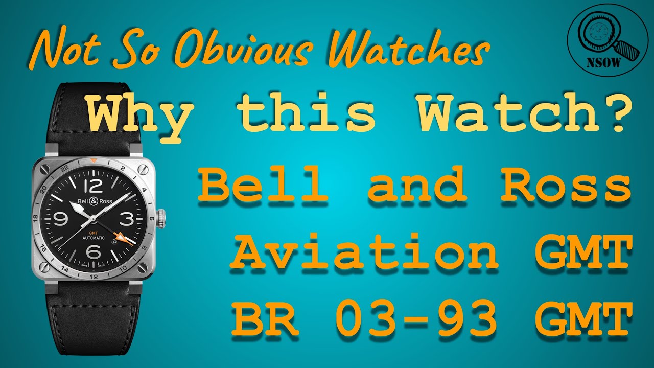 Why This Watch: Bell and Ross Aviation GMT