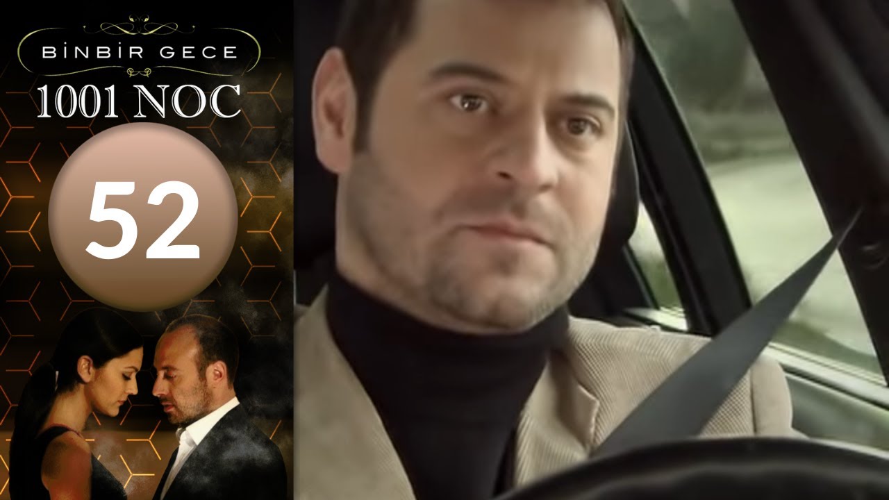 1001 Noc - Epizod 52