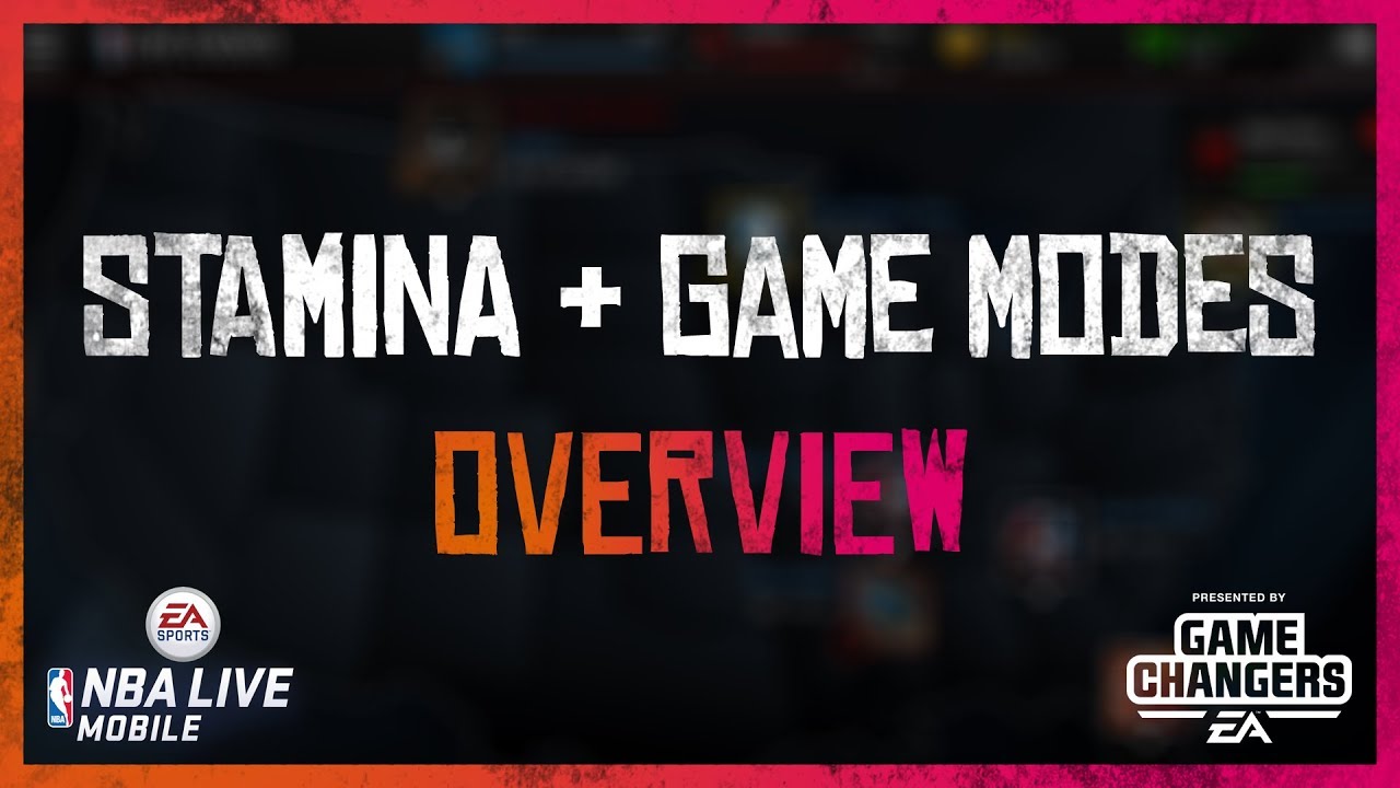 NBA LIVE Mobile Basics: Live Events, Stamina & Modes
