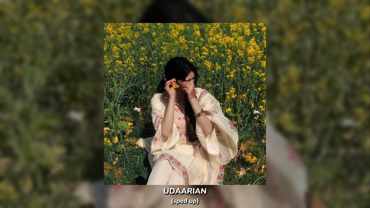 Udaarian - Deep Ambar (sped up)