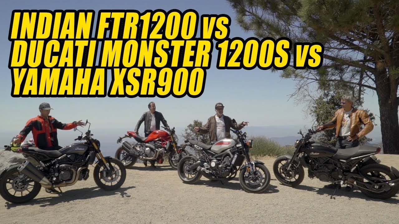 Ducati Monster 1200S, Indian FTR1200 and 1200S Shootout at the Yamaha XSR900 Corral
