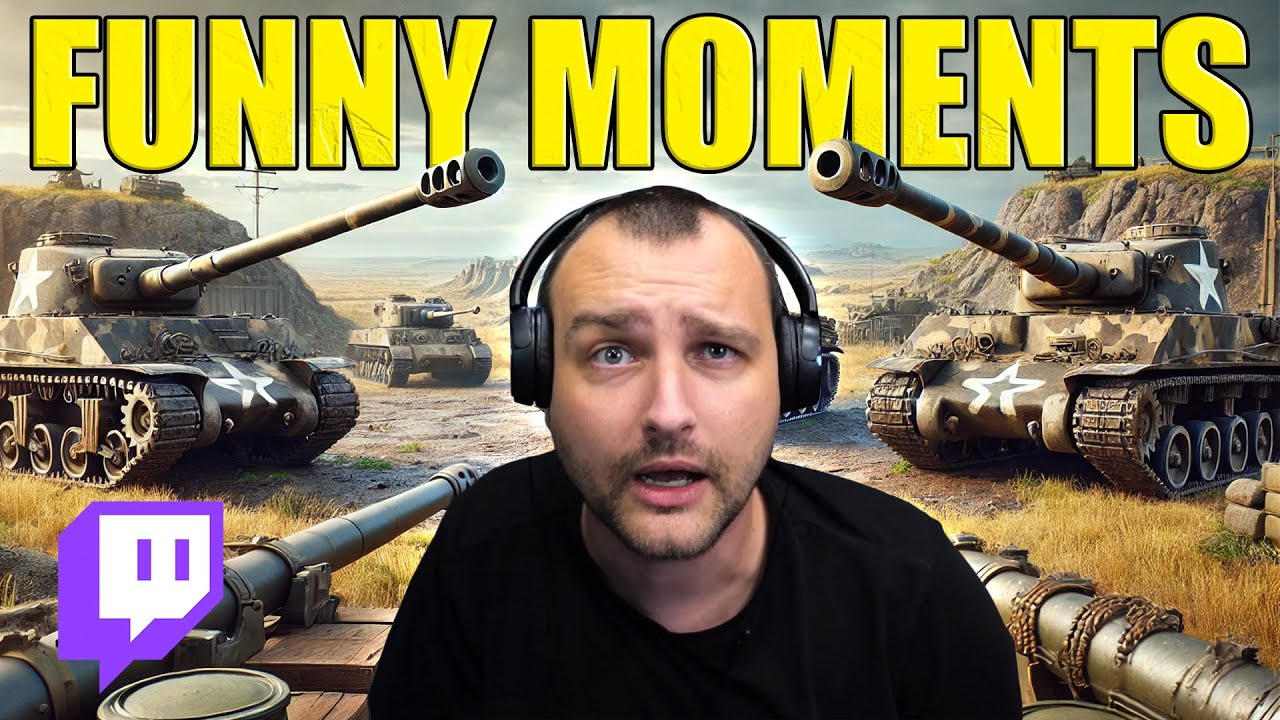July Twitch Highlights: Non-Stop Laughs! | World of Tanks