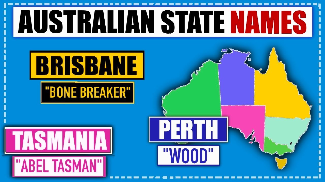 How Australian States and Territories got their name?
