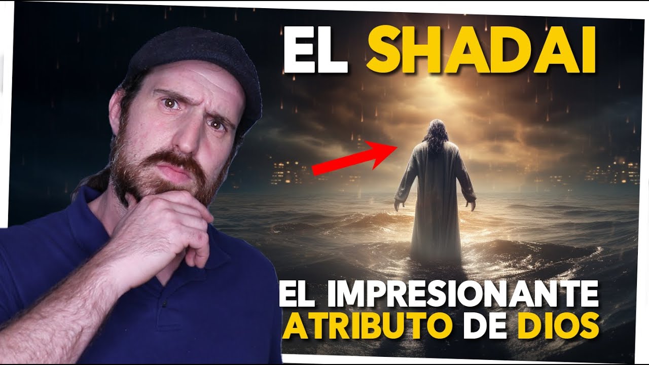 El Shadai: ¿Qué significa? | Estudio Hebreo bíblico sobre el nombre de Dios