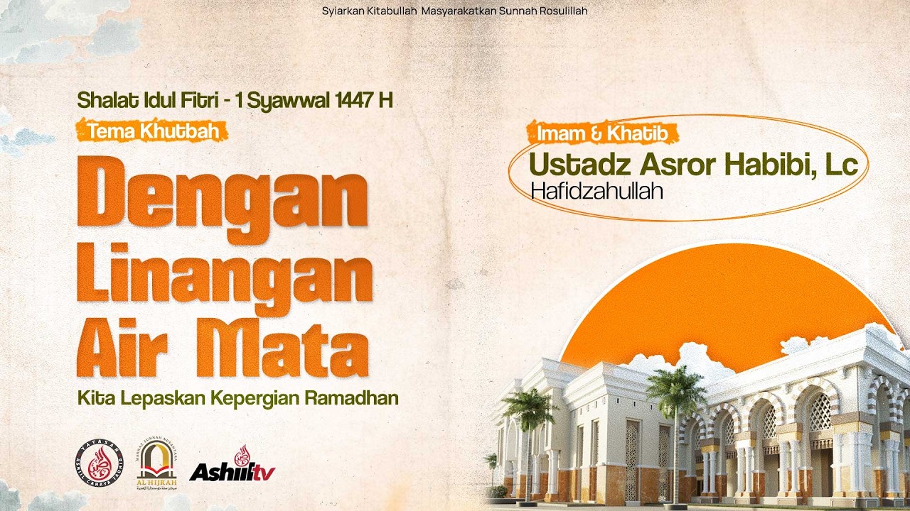 🔴 [LIVE] Shalat 'Idul Fitri 1 Syawwal 1447 H
