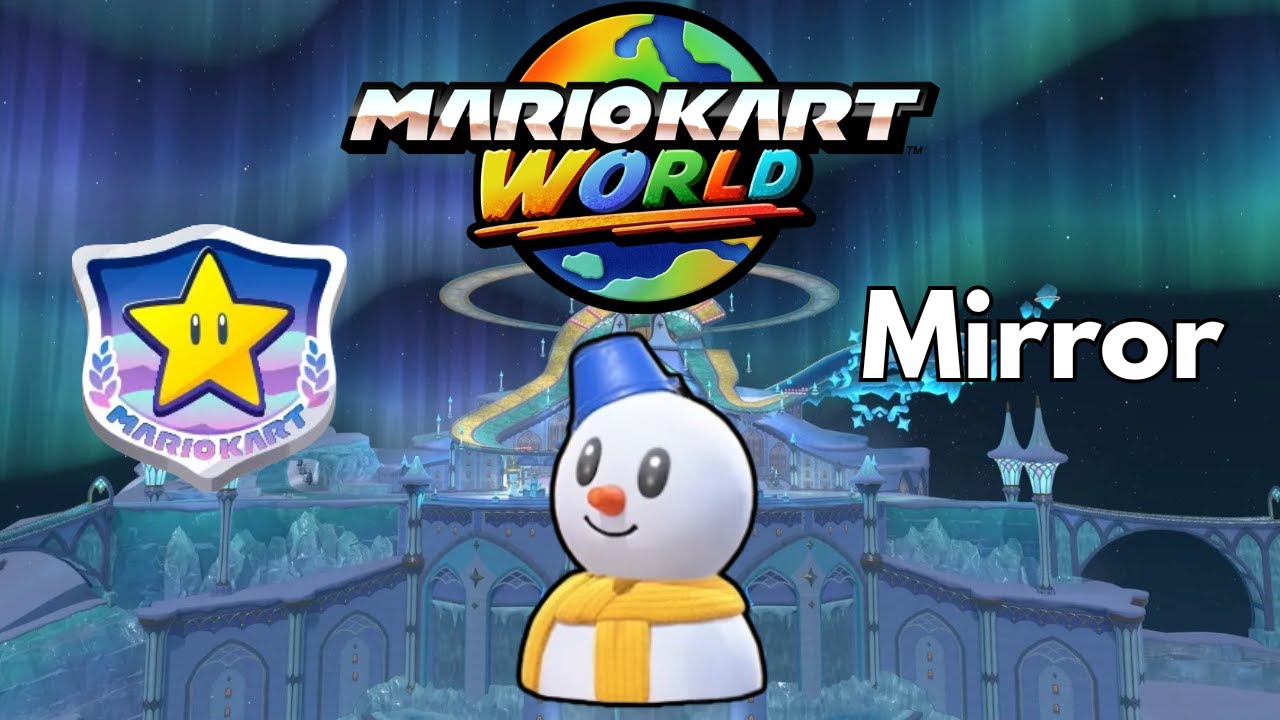 Mario Kart World - Mirror Star Cup (3-Star Rank)