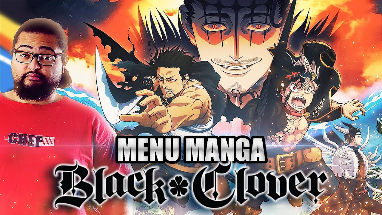 BLACK CLOVER :  LE NARUTO RATÉ ? | MENU MANGA #92