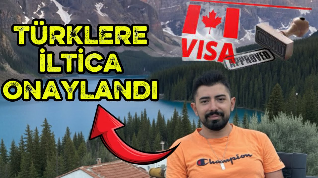 KANADA T&Uuml;RKLERE KAPIYI A&Ccedil;TI MI? İltica Edeceklere İyi Haber!