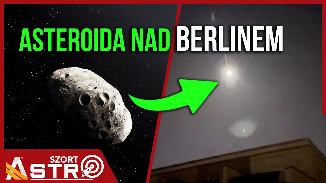 Asteroida wybuchła nad Berlinem - AstroSzort