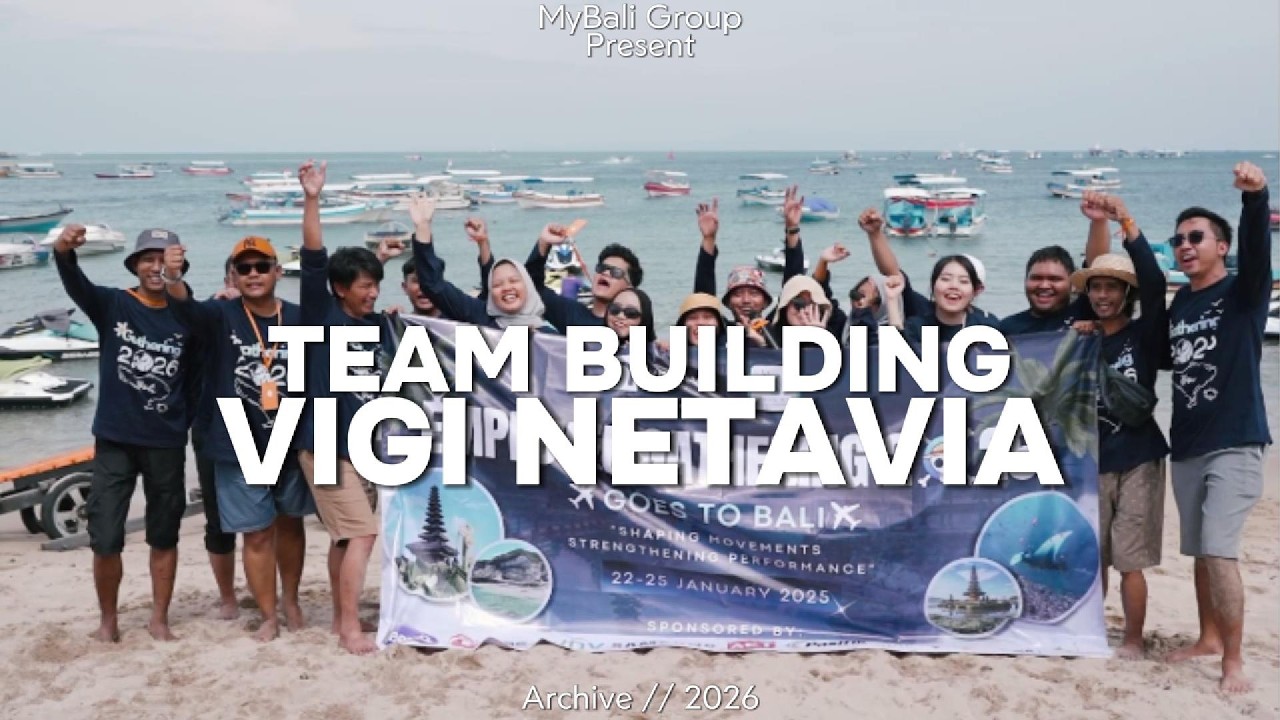VIGI NETAVIA: Membangun Sinergi Lewat Kebersamaan & Tawa!