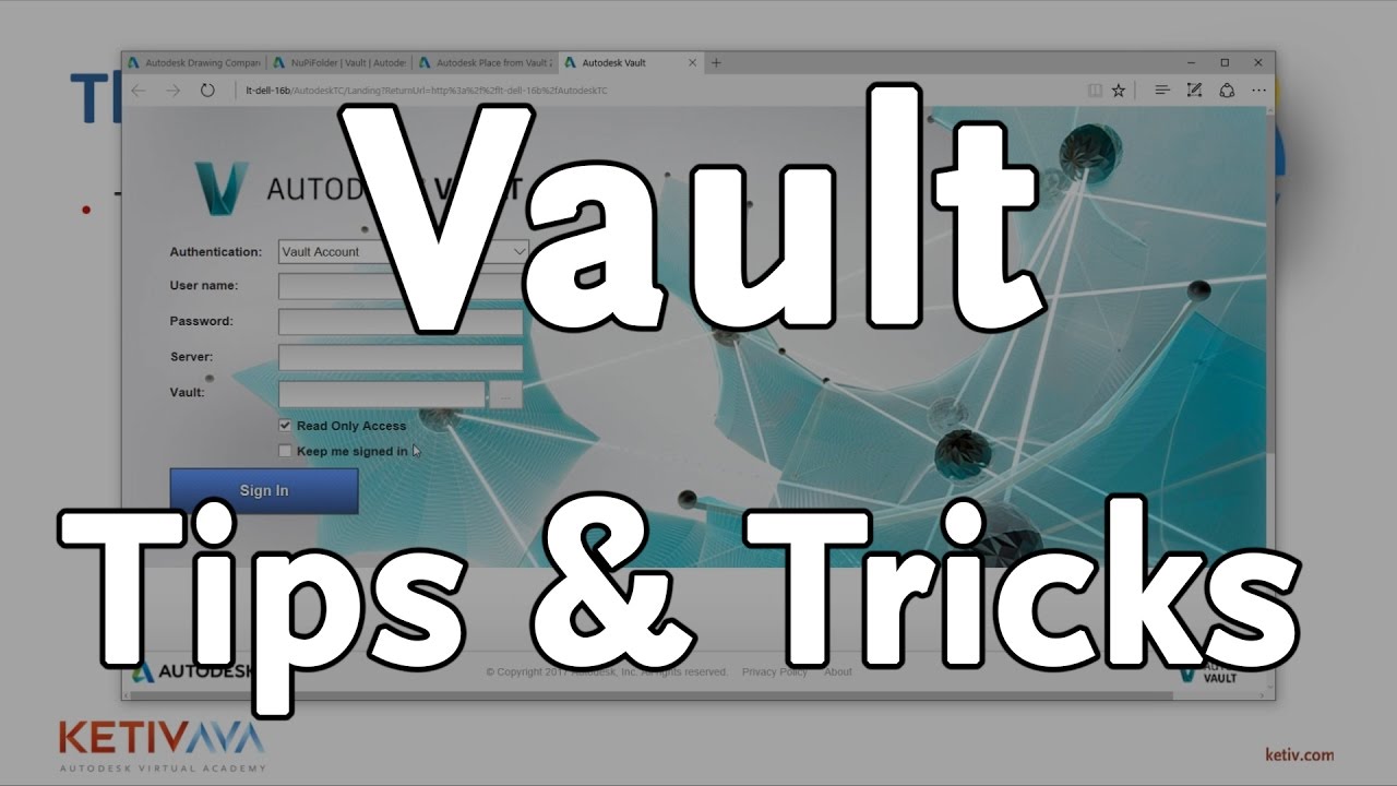 Autodesk Vault Tips from the Trenches | Autodesk Virtual Academy