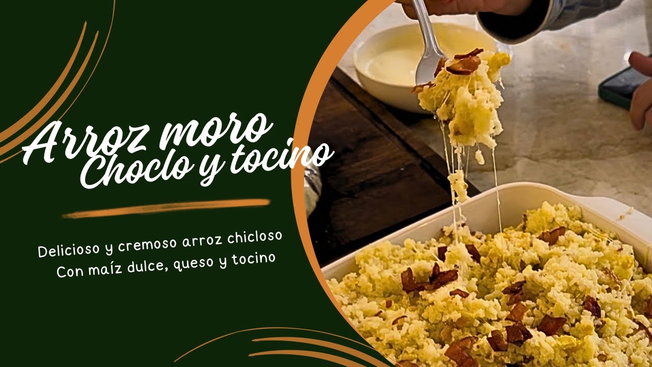 Arroz chicloso con choclo y tocino. La receta secreta de los restaurantes