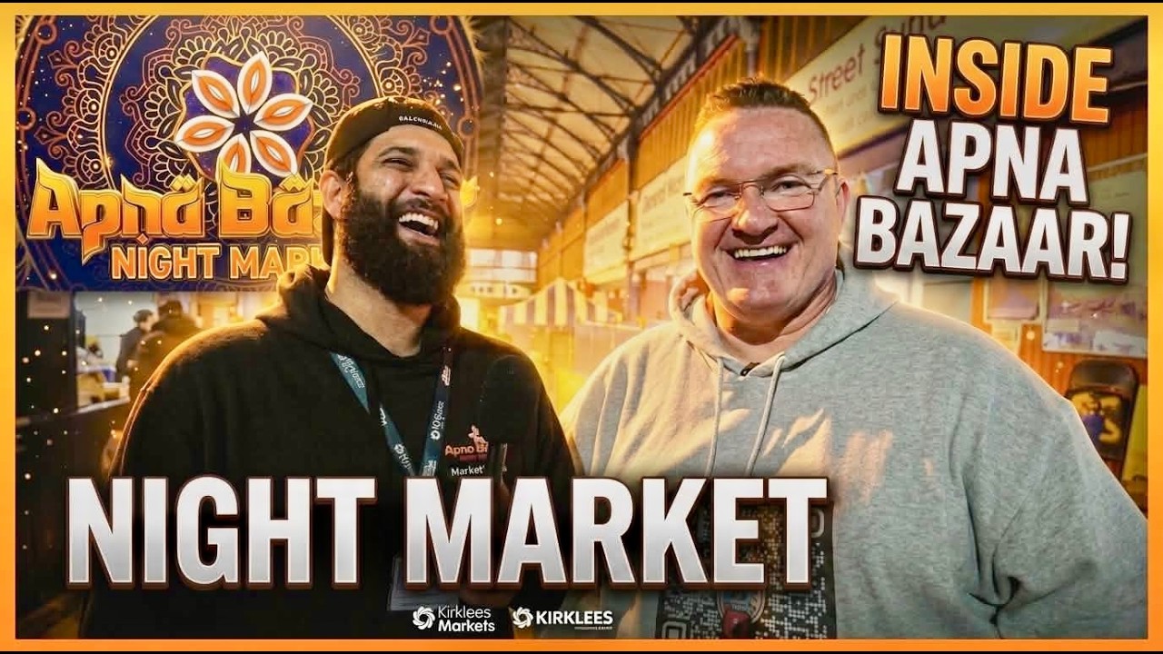 APNA BAZAAR NIGHT MARKET #huddersfield VLOG 4K
