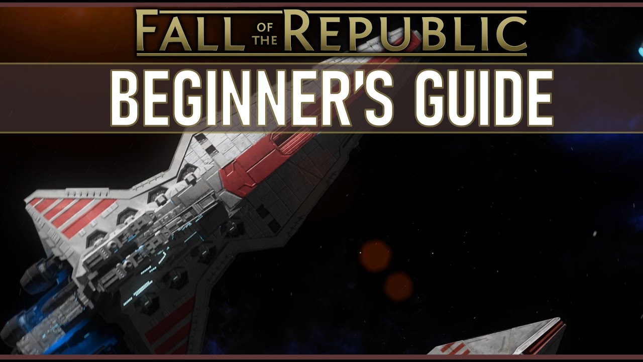 Руководство для начинающих по Star Wars: Empire at War Expanded: Fall of the Republic