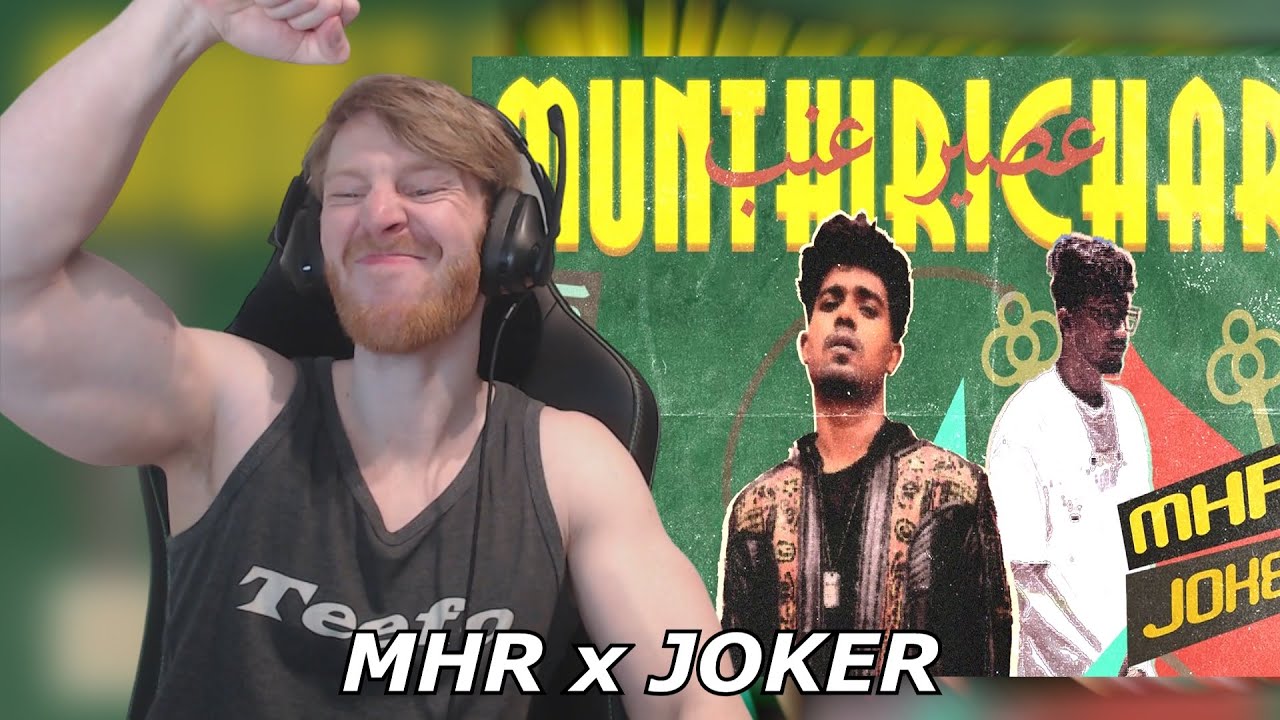 MHR x JOKER - MUNTHIRICHAR (Official Video) | Def Jam India &bull; Reaction By Foreigner