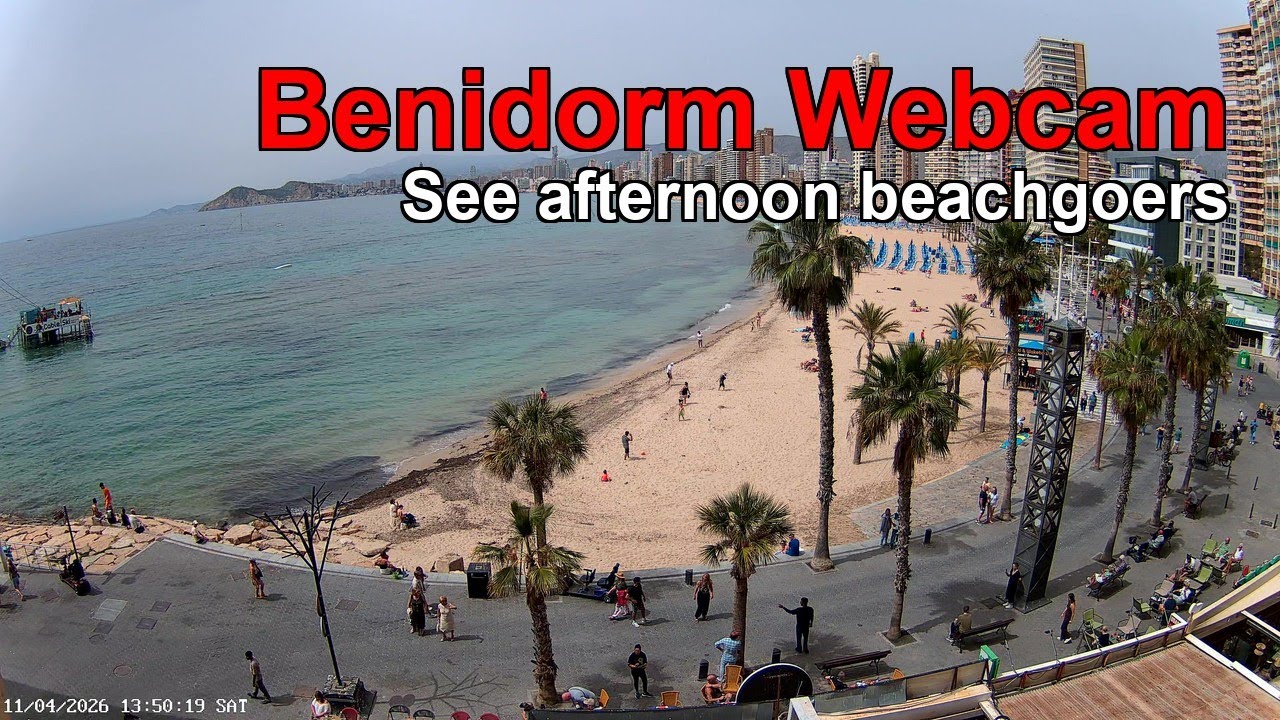 🅱🅴🅽🅸🅳🅾🆁🅼 WEBCAM 🇪🇸 Streamed 11th April 2026 (1)