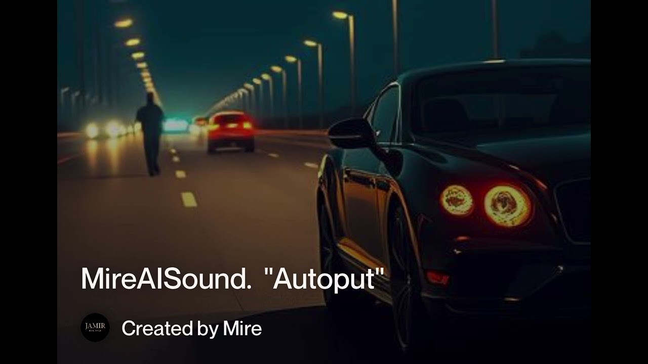 MireAISound- Autoput