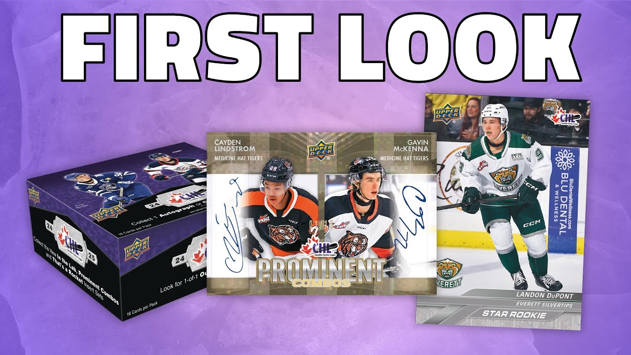 First Look: 2024-25 Upper Deck CHL Hobby Box Break