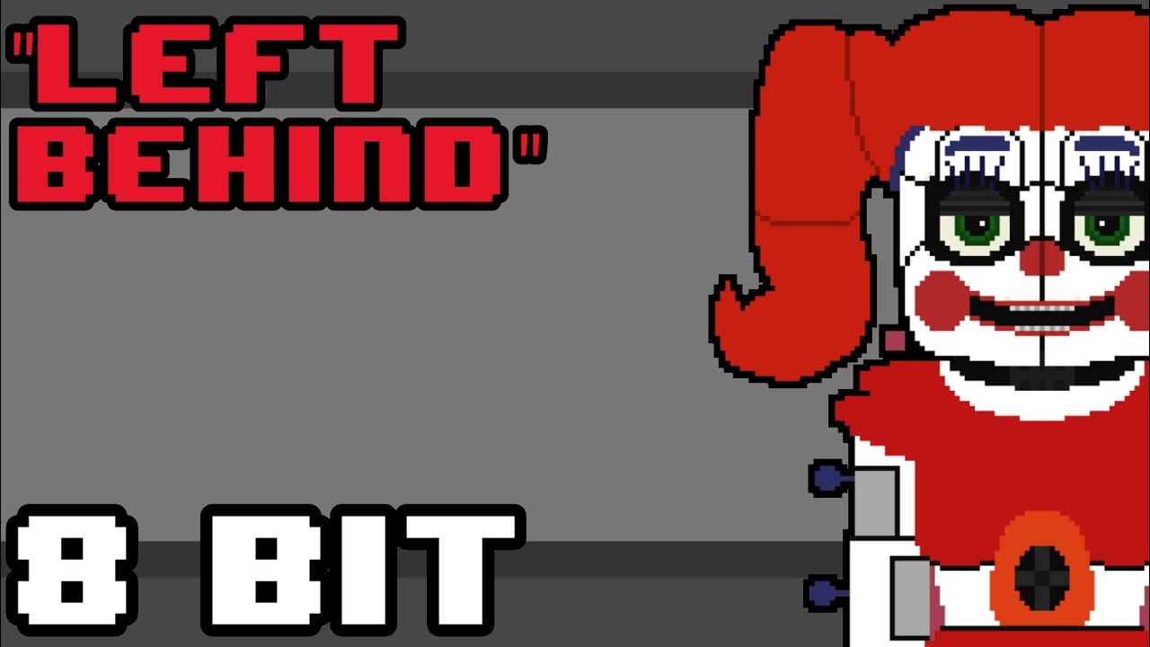 DAGames - Left Behind (FNAF Sister Location) [8 Bit - Chiptune Remix] | 8 Bit Planet