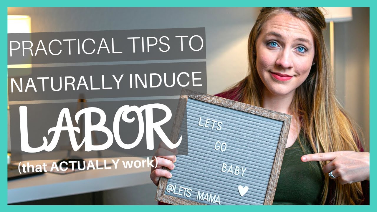 How to NATURALLY INDUCE LABOR | 21 Natural Ways to INDUCE LABOR (that actually work!)