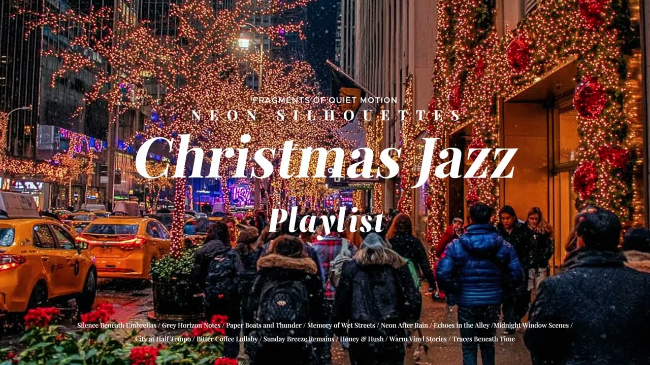 𝐏𝐥𝐚𝐲𝐥𝐢𝐬𝐭 뉴요커 캐롤이 머무는 뉴욕 크리스마스 재즈의 밤✨City Holiday Jazz & Pop | 카페·매장 음악•노동요•크리스마스 플리❄️