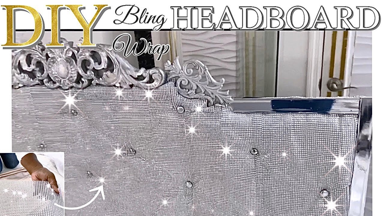 BLING Wrap HEADBOARD! VICTORIAN Style DIY Headboard Idea Using Diamond Wrap!