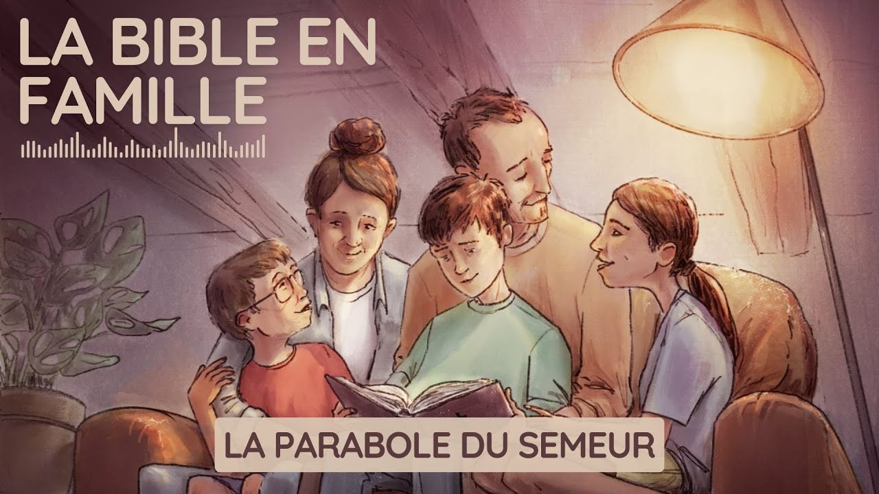 La parabole du semeur - EP37 (Matthieu 13:18-23)