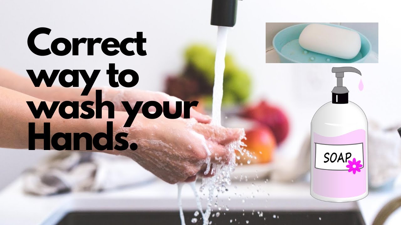Correct way to wash hands with soap and water | Proper Hand-washing Steps