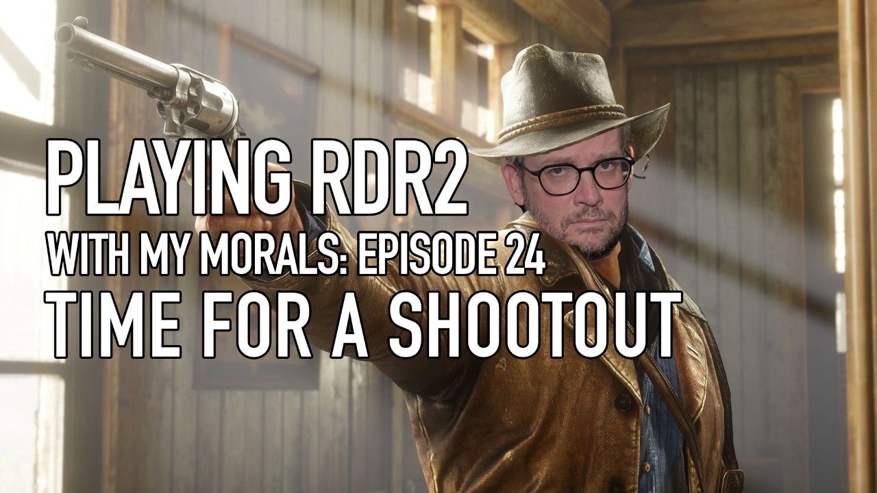 Time for a Shootout | Red Dead Redemption 2 with My Morals #24