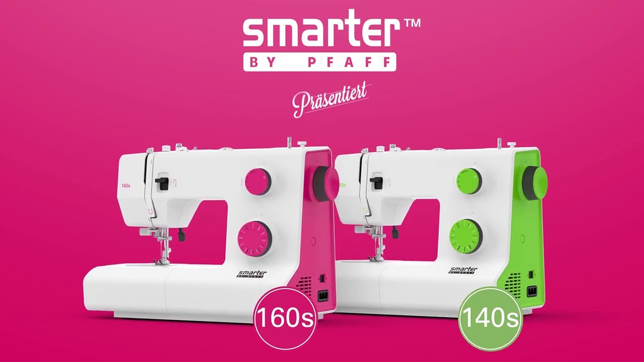 SMARTER BY PFAFF™ 140s & 160s