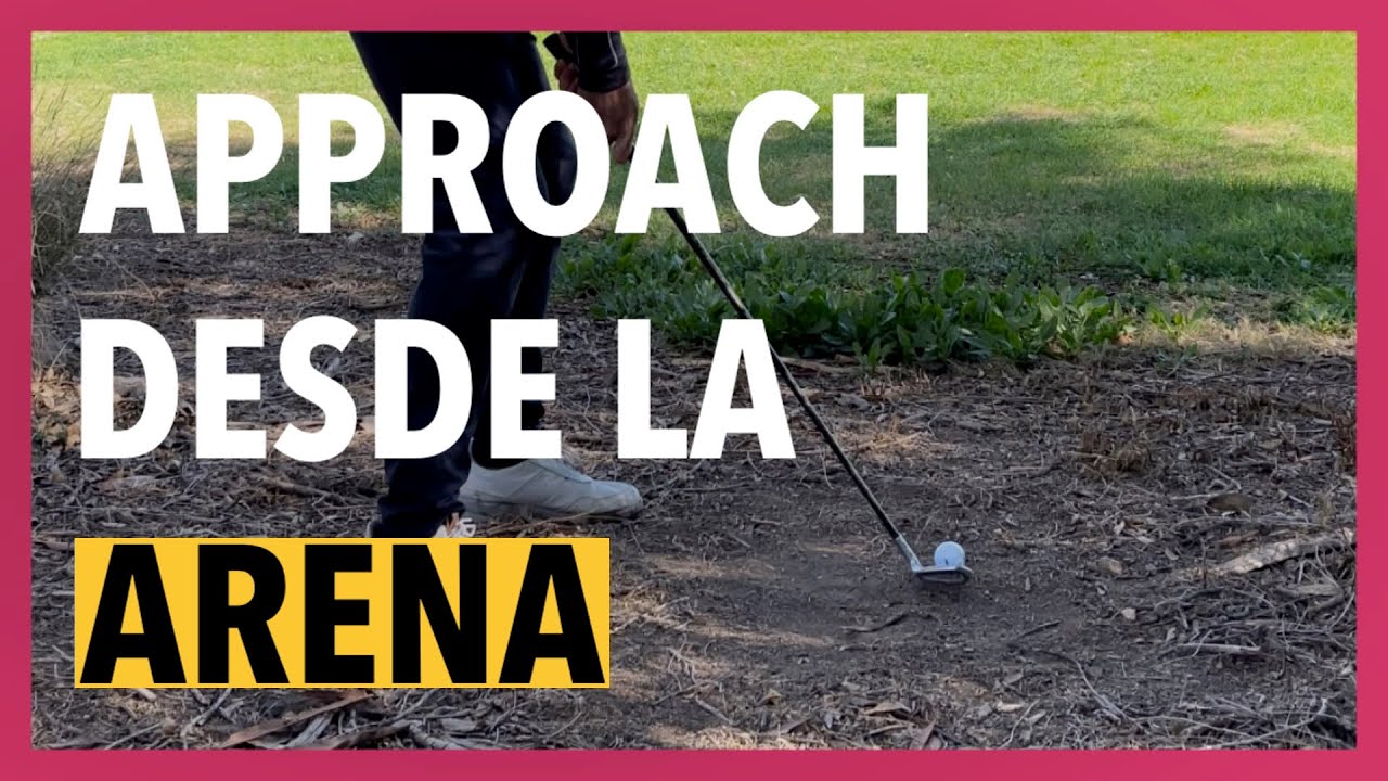 C&oacute;mo APROCHAR desde TIERRA SUELTA en golf